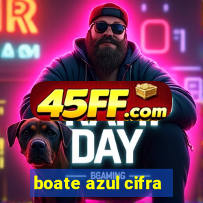 boate azul cifra